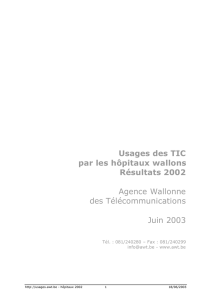 Usages des TIC par les hôpitaux wallons Résultats 2002 Agence