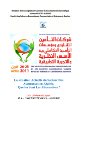 La situation Actuelle du Secteur Des Assurances en Algérie, Quelles