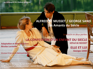 ALFRED DE MUSSET / GEORGE SAND Les Amants du Siècle
