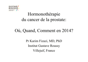 Hormonothérapie du cancer de la prostate: Où
