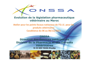 Evolution de la législation pharmaceutique vétérinaire au Maroc