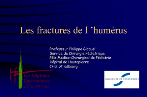 Traumatologie - Fractures de l`Humérus - Gicquel - 14-03