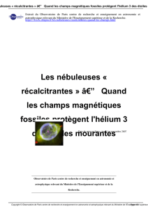 â•ﬂ Quand les champs magnétiques fossiles protègent l`hélium 3