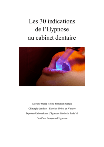 Les 30 indications de l`Hypnose au cabinet dentaire