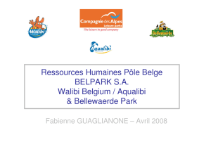 Ressources Humaines Pôle Belge BELPARK S.A. Walibi Belgium