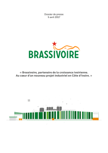 « Brassivoire, partenaire de la croissance ivoirienne. Au cœur d`un