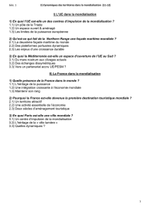 I) L`UE dans la mondialisation 1) En quoi l`UE est