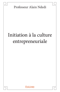 Initiation à la culture entrepreneuriale