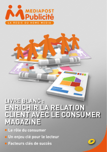 Le consumer magazine - Mediapost Publicité