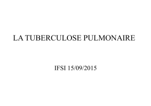 la tuberculose pulmon erculose pulmonaire