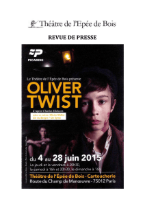 « Oliver Twist » - Théâtre de l`Épée de Bois