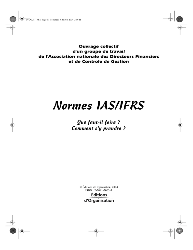 Normes IAS IFRS Normes IAS IFRS