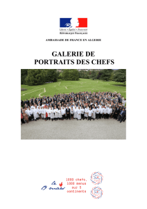 Portraits des chefs algériens sélectionnés ainsi que leurs recettes