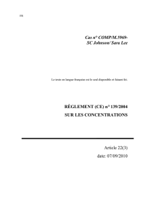 Cas n° COMP/M.5969- SC Johnson/ Sara Lee RÈGLEMENT (CE) n