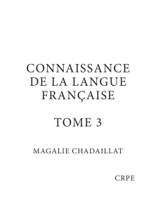 CONNAISSANCE DE LA LANGUE FRANÇAISE TOME 3