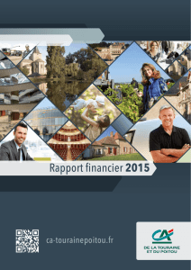 Rapport financier 2015 - Crédit Agricole Touraine Poitou