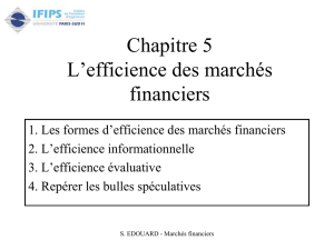 Chapitre 5 L`efficience des marchés financiers