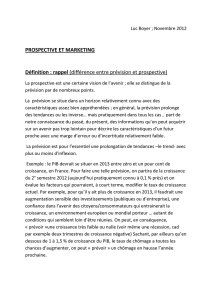 PROSPECTIVE ET MARKETING Définition : rappel (différence entre