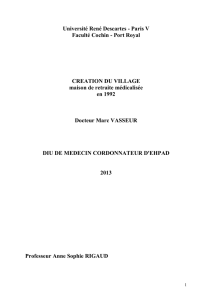 Création du village - Maison de retraite médicalisée en
