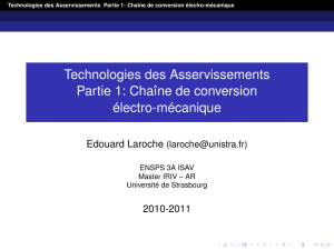 Technologies des Asservissements Partie 1: Chaîne de conversion