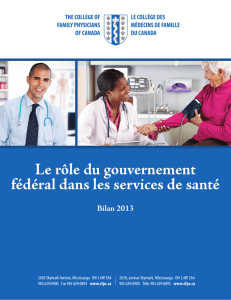 Le rôle du gouvernement fédéral dans les services de santé