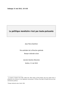 La politique mon&eacute;taire n`est pas toute-puissante
