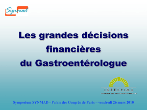 Les grandes décisions financières du Gastroentérologue