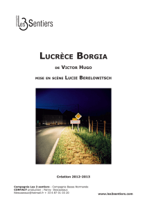 lucrèce borgia - Compagnie Les 3 sentiers