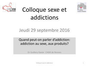 Quand peut-on parler d`addictions : addiction au sexe, aux produits