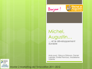Michel, Augustin… - Master 2 Marketing de l`Innovation