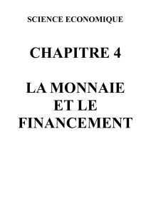 chapitre 4 la monnaie et le financement