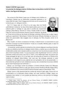 Robert CASPAR (1923-2007) Un pionnier du dialogue islamo