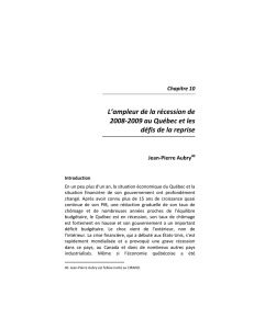 L`ampleur de la récession de 2008-2009 au Québec et les défis de