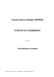 La Psycho-phono-thrapie HIPRION : PRINCIPE: