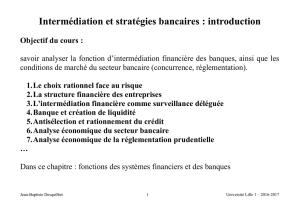Intermédiation et stratégies bancaires : introduction
