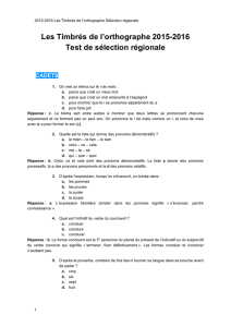 Les Timbrés de l`orthographe 2015-2016 Test de sélection régionale