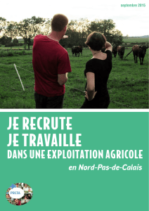 je recrute je travaille - Devenir agriculteur en Nord Pas de Calais