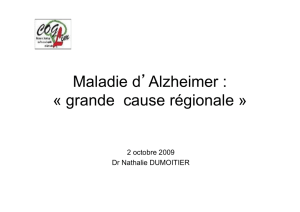 Maladie d`Alzheimer « grande cause régionale »