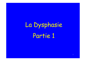 La Dysphasie Partie 1