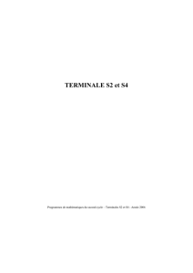 Programmes de mathématiques du second cycle: terminales S2 et S4