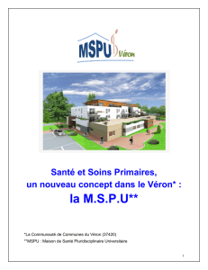 Présentation de la MSPU du Véron