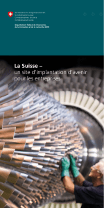 La Suisse: un site d`implantation d`avenir pour les entreprises (2013)