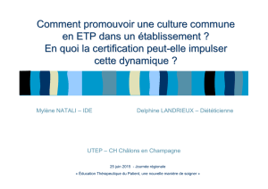 Comment promouvoir une culture commune en ETP dans un