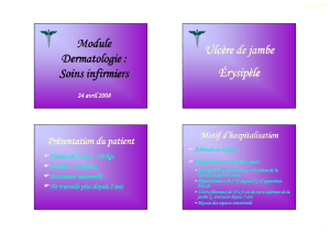 Module Dermatologie : Soins infirmiers Module Dermatologie