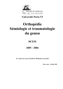 Orthopédie Sémiologie et traumatologie du genou