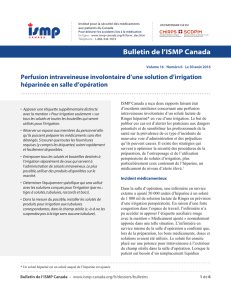 Perfusion intraveineuse involontaire d`une solution d