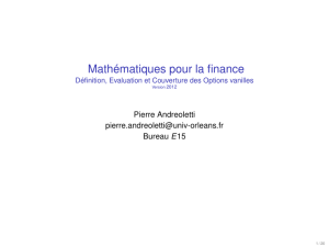 Mathématiques pour la finance Définition, Evaluation et Couverture