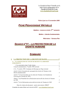 I. La protection de la dignité humaine