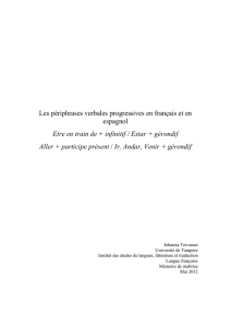 Les périphrases verbales progressives en français et en espagnol