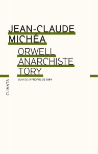 orwell, anarchiste tory